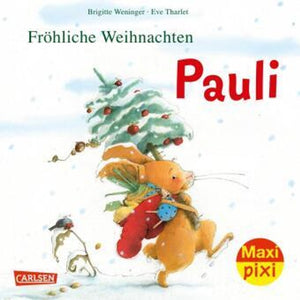 Maxi Pixi 386: Fröhliche Weihnachten, Pauli!
