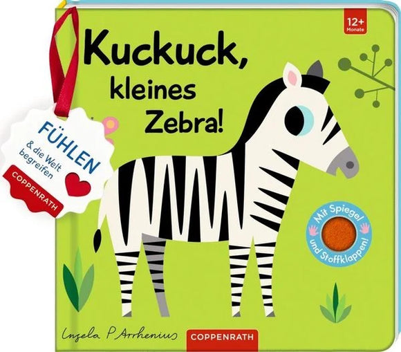 Mein Filz-Fühlbuch: Kuckuck, kleines Zebra! +1