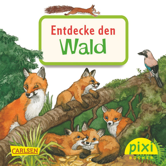 Maxi PIXI - Entdecke den Wald
