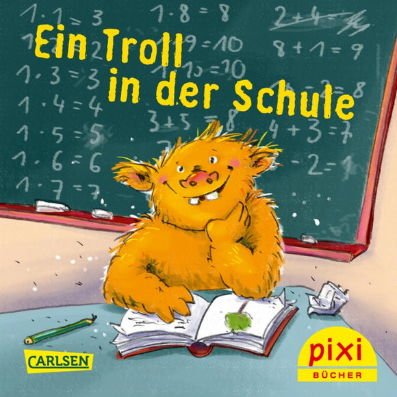 PIXI - Ein Troll in der Schule