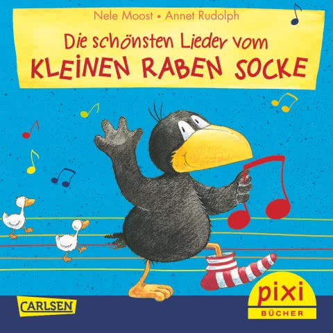PIXI - Die schönsten Lieder vom kleinen Raben Socke