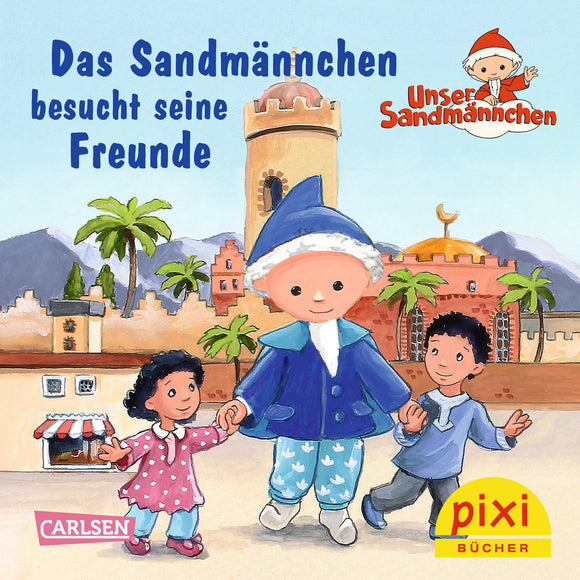 PIXI - Das Sandmännchen besucht seine Freunde
