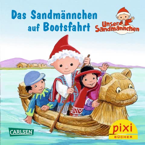 PIXI - Das Sandmännchen auf Bootsfahrt