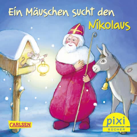 PIXI - Ein Mäuschen sucht den Nikolaus