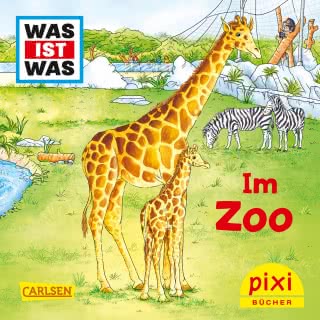 PIXI - WAS IST WAS: Im Zoo3+