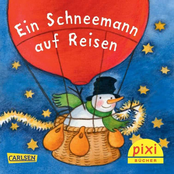 PIXI - Ein Schneemann auf Reisen