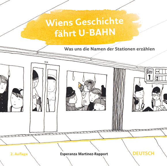 Wiens Geschichte fährt U-BAHN