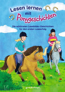 Lesen lernen mit Ponygeschichten, 5 - 7 Jahre